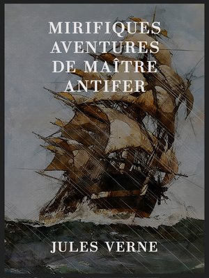 cover image of Mirifiques aventures de maître Antifer